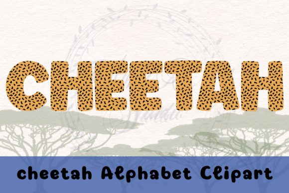 Download Cheetah Alphabet, Number, Symbol PNG - Alphabet Collection